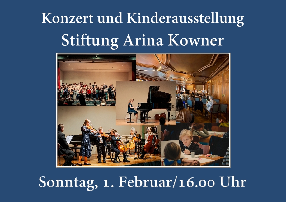 Konzert und Kinderausstellung  1. Februar
